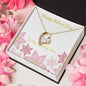Forever Love Necklace Happy Mother's Day to my Incredible Mom