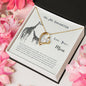 Forever Love Necklace To my daughter-Never forget that I love