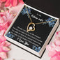 Forever Love Necklace To my Beloved Future Wife2