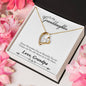 Forever Love Necklace To My Grand Daughter