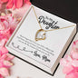 Forever Love Necklace To My Daughter