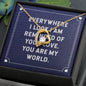Forever Love Necklace Everywhere I look