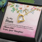 Forever Love Necklace Mom - I'm assured of your love 2