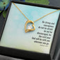Forever Love Necklace the Lord your god will be with you
