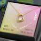 Forever Love Necklace Happy Mother's Day Thank you for all you do