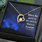 Forever Love Necklace Where the spirit of the lord