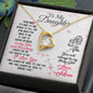 Forever Love Necklace To Daughter Loving and Breathing