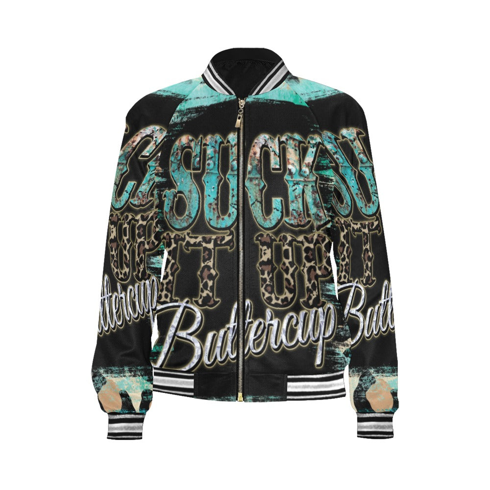 Suck it up Buttercup awd40 Bomber Jacket for Women