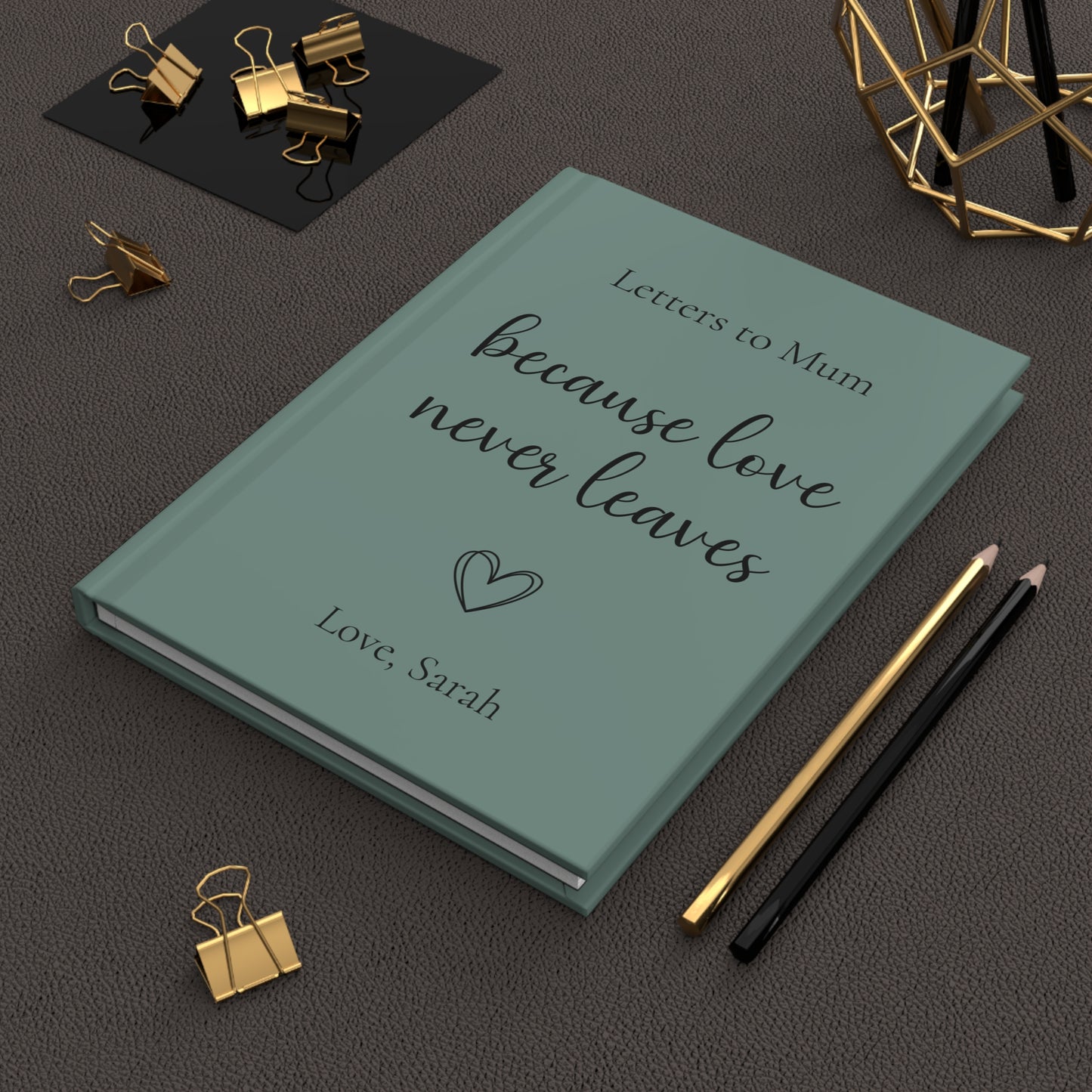 Custom Hardcover Journal, Personalized Notebook, Matte Finish Diary, Love Quote Gift, Inspirational Message, Family Keepsake, Memory Book