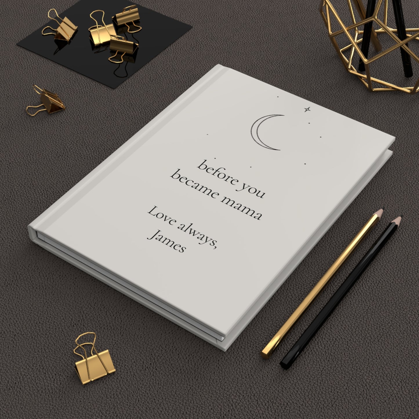 Customizable Hardcover Journal, Personal Notebook Gift, Matte Finish, Personalized Journal, Memory Keepsake, Gift for Mom, Heartfelt Note