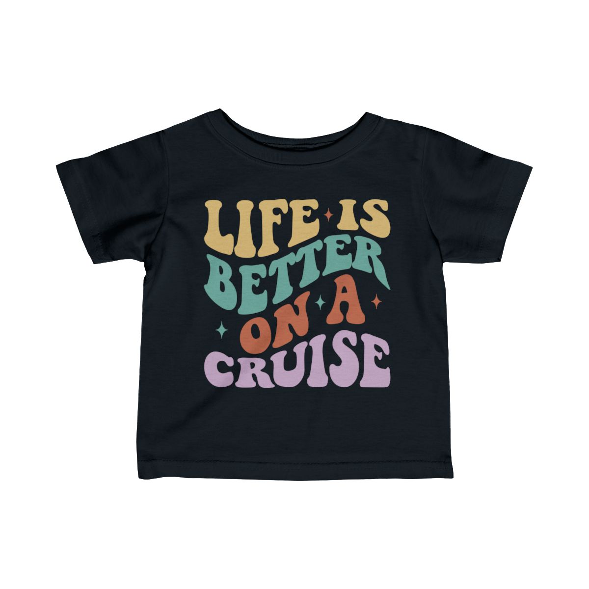 Life is Better on a Cruise Infant Fine Jersey Bodysuit/Infant Fine Jersey Tee/Unisex Jersey Short Sleeve Tee/Unisex Heavy Blend™ Hooded Sweatshirt