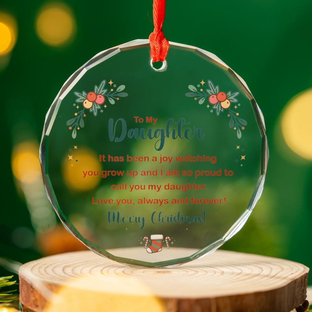 Christmas Ornament - To my daughter - it has been a joy watching you grow up1