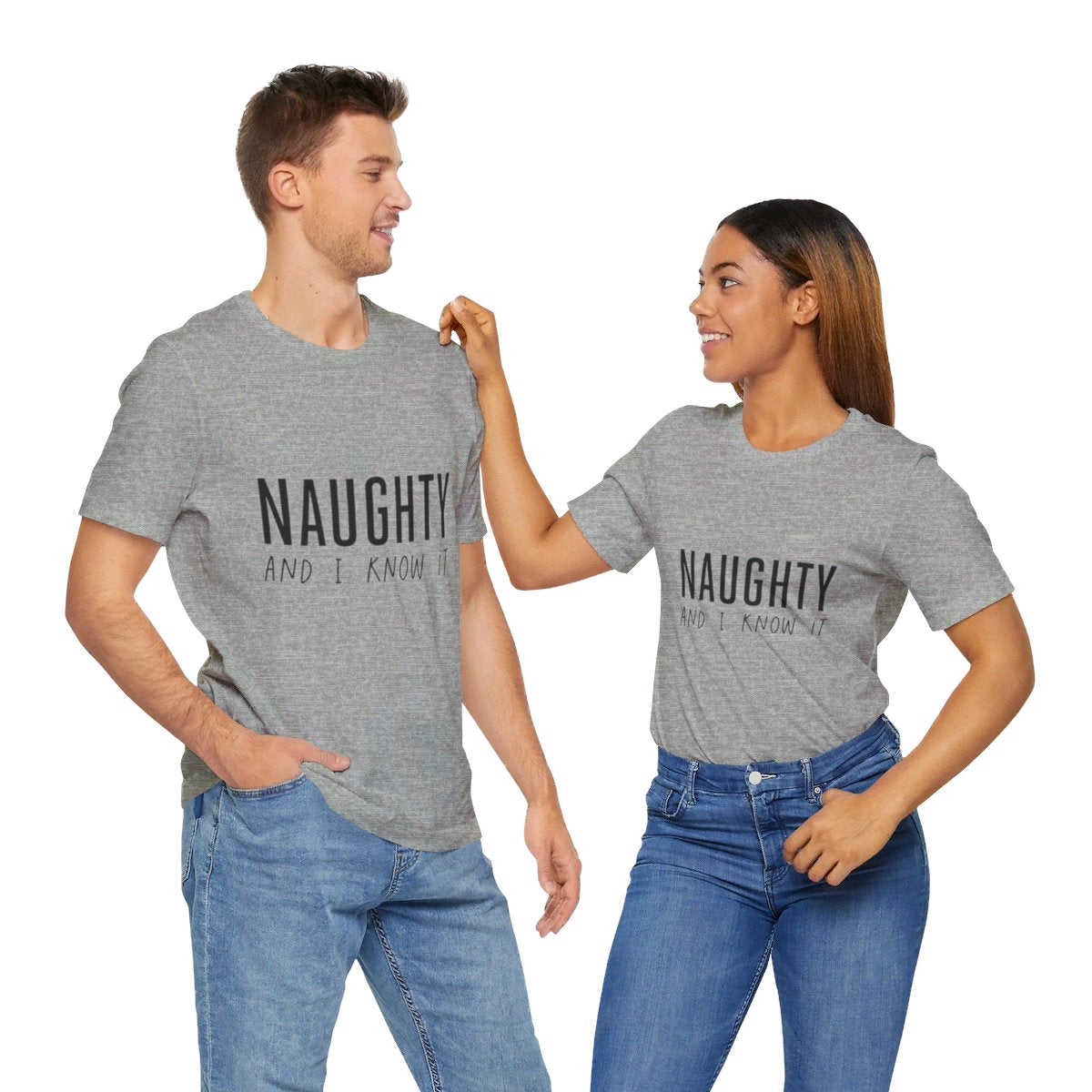 Unisex Jersey Short Sleeve Tee Christmas Naughty and I Know It