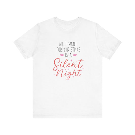 Unisex Jersey Short Sleeve Tee Christmas All I want for Christmas