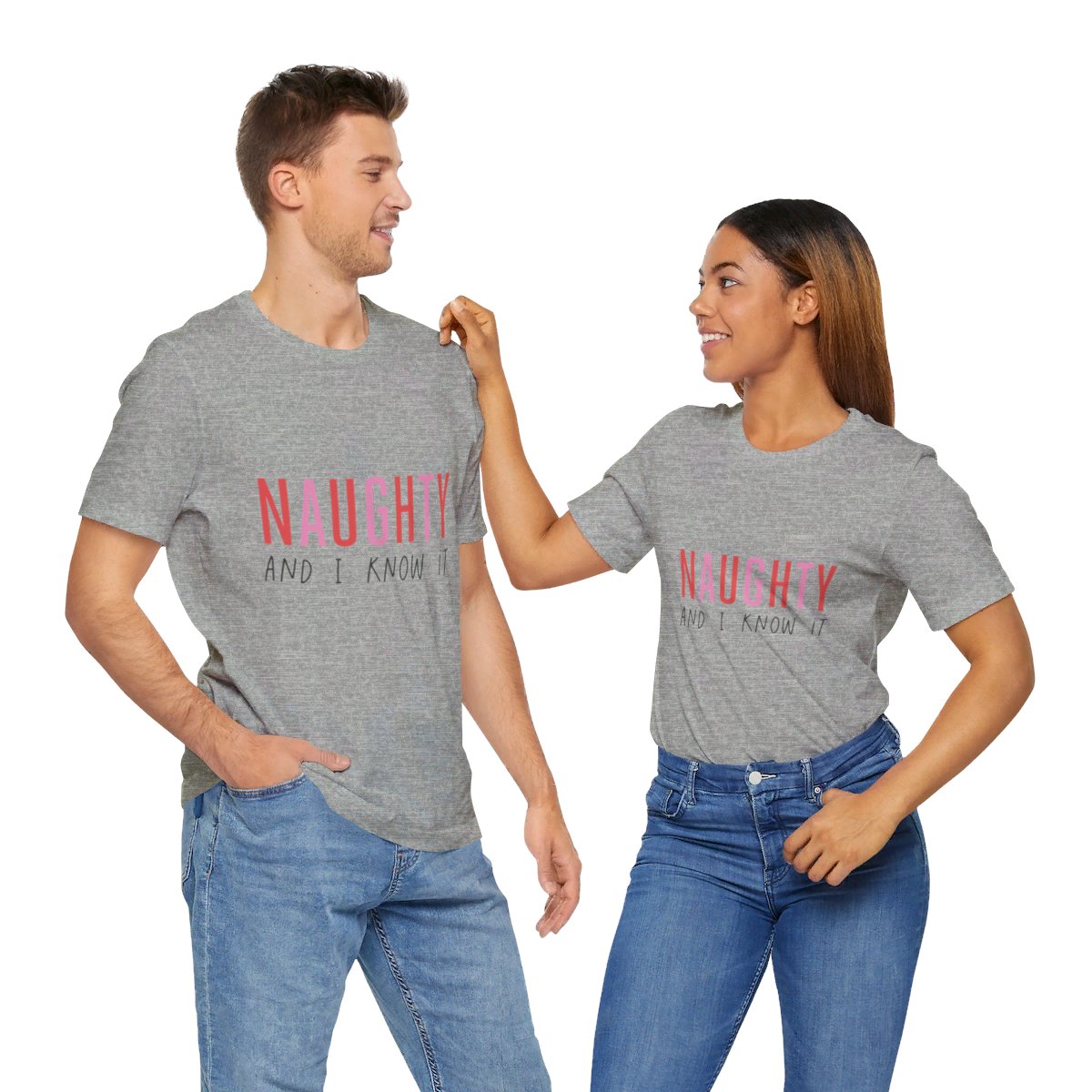 Unisex Jersey Short Sleeve Tee Christmas Naughty and I Know it