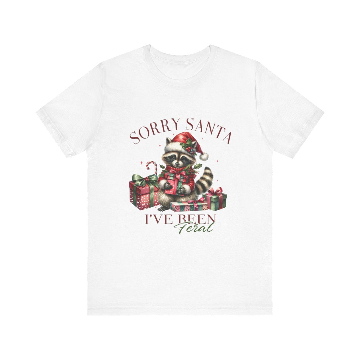 Racoon Sorry Santa I have been Feral Unisex Jersey Short Sleeve Tee Christmas