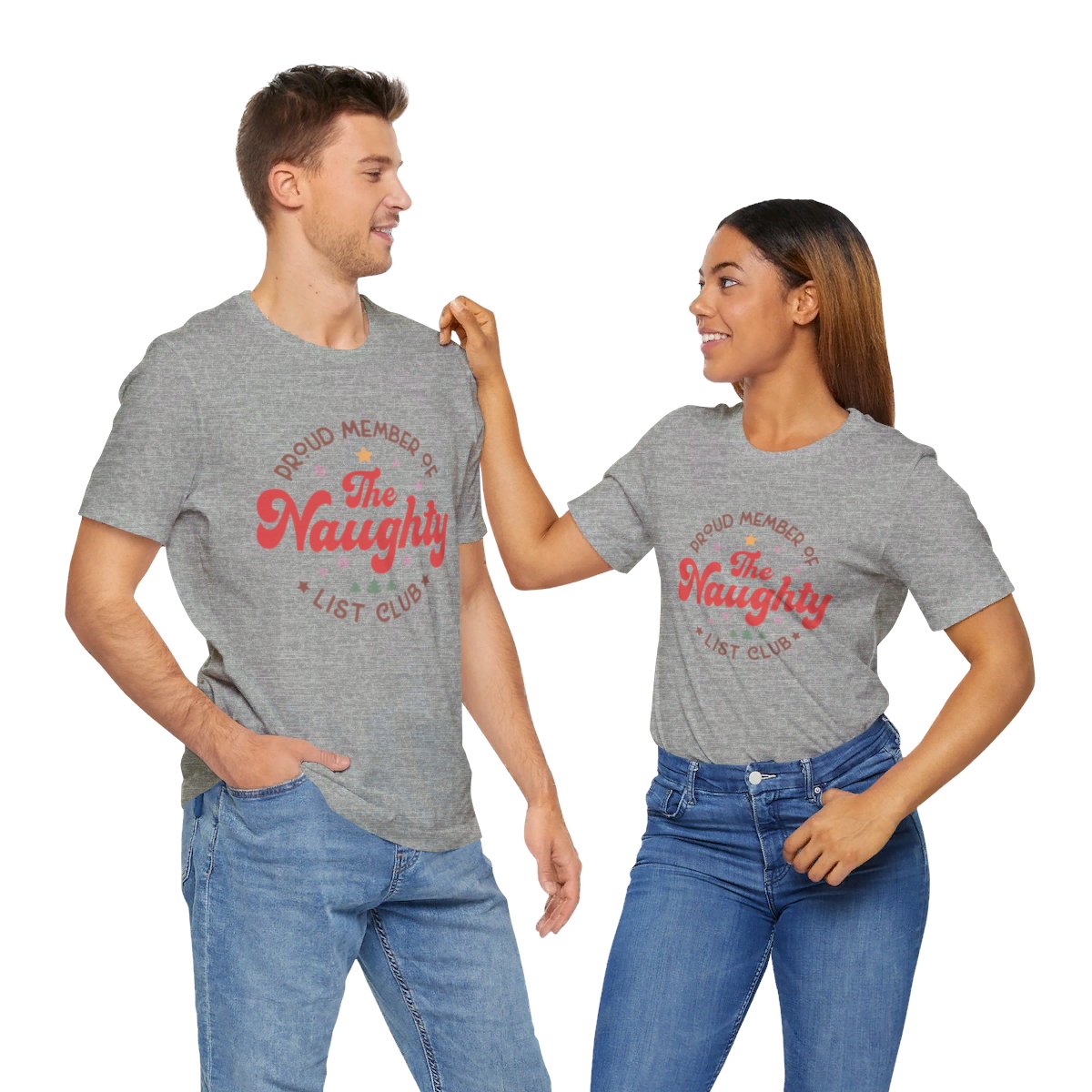 Unisex Jersey Short Sleeve Tee Christmas Proud member of the Naughty List Club