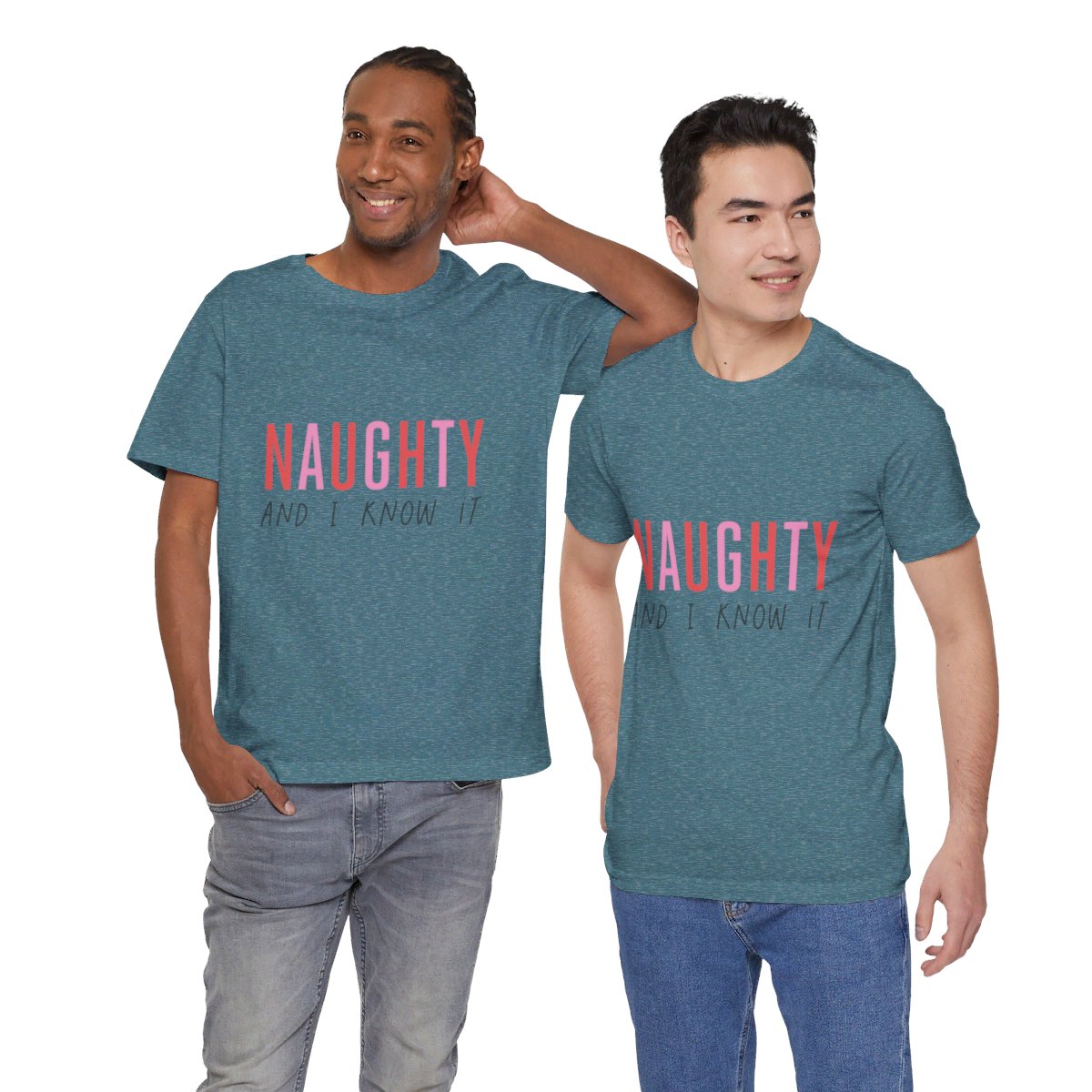 Unisex Jersey Short Sleeve Tee Christmas Naughty and I Know it