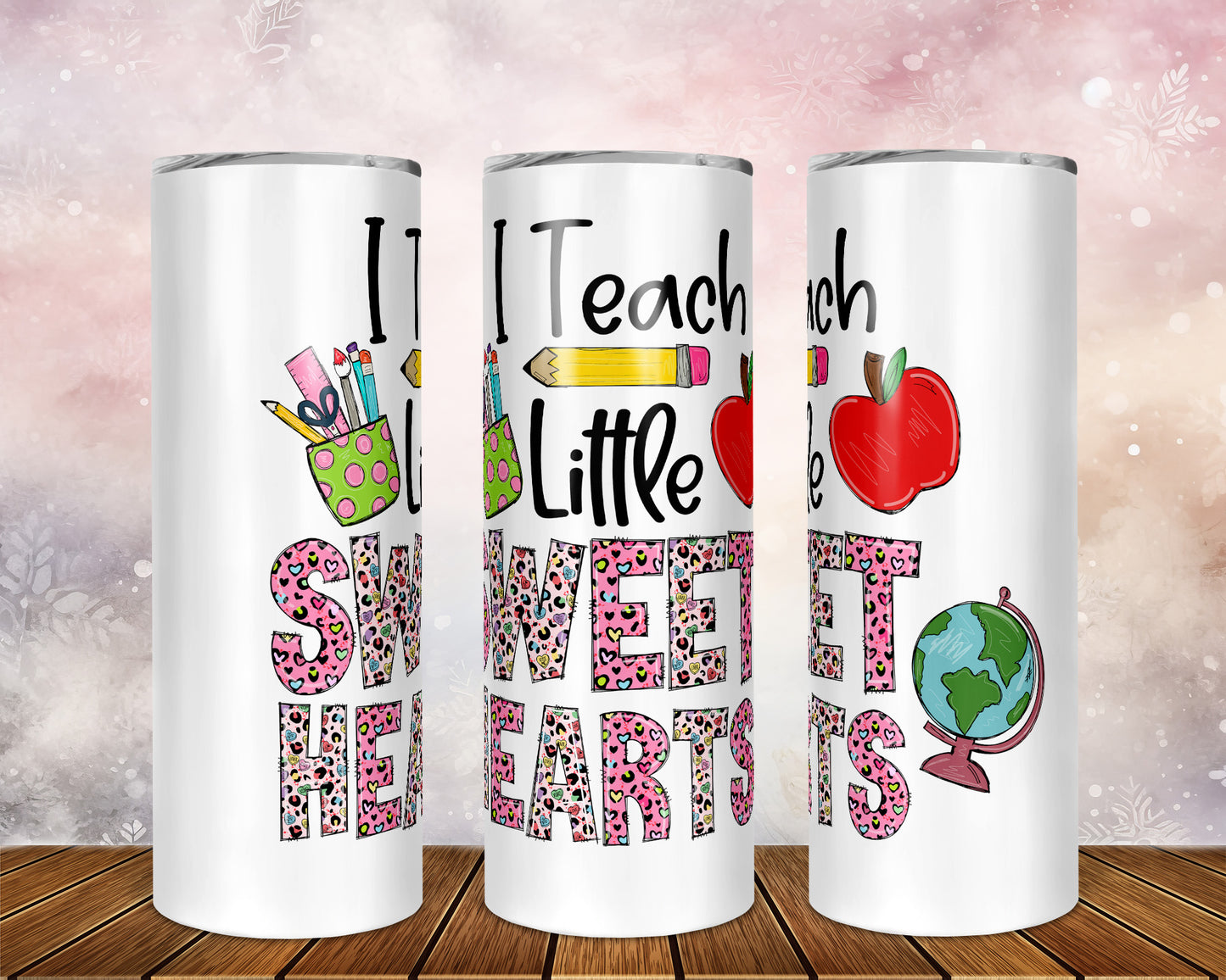 Skinny Tumbler with Straw, 20oz, I Teach Little Sweet Hearts