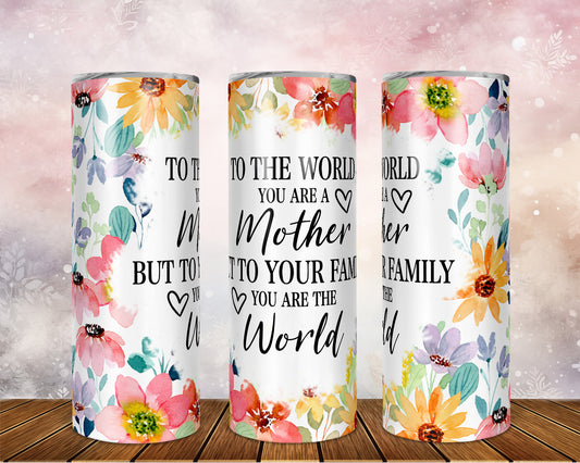 Skinny Tumbler with Straw, 20oz, Floral Mum Quote, awd-531