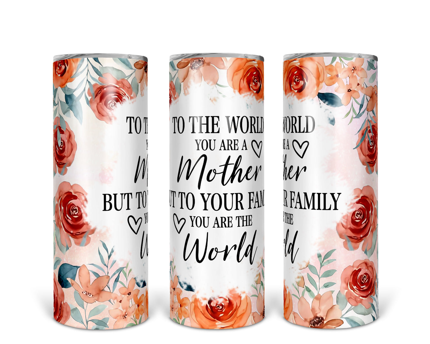 Skinny Tumbler with Straw, 20oz, Floral Mum Quote, awd-535